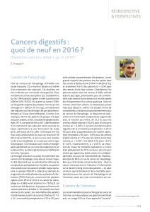 Cancers digestifs : quoi de neuf en 2016 ? RÉTROSPECTIVE PERSPECTIVES