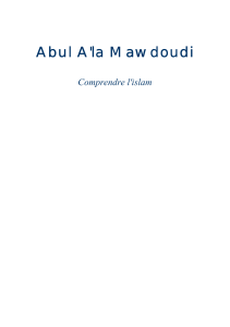 Abul A'la Mawdoudi  Comprendre l'islam