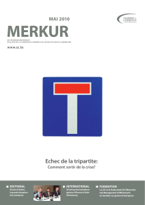 MERKUR Echec de la tripartite: MAI 2010 Comment sortir de la crise?