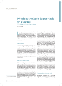 L Physiopathologie du psoriasis en plaques Physiopathology of psoriasis
