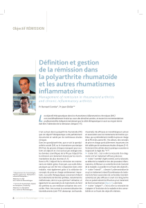 Déﬁ nition et gestion de la rémission  dans la polyarthrite rhumatoïde