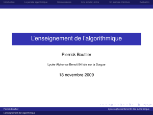 L’enseignement de l’algorithmique Pierrick Bouttier 18 novembre 2009