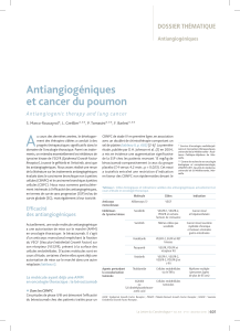 A Antiangiogéniques et cancer du poumon DOSSIER THÉMATIQUE