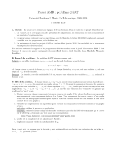 Projet AMR : probl`eme 2-SAT Universit´ e Bordeaux I, Master-2 d’Informatique, 2009–2010