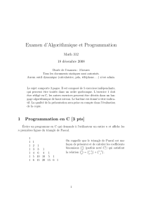 Examen d’Algorithmique et Programmation Math 312 18 d´ecembre 2008