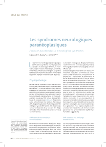 L Les syndromes neurologiques paranéoplasiques MISE AU POINT