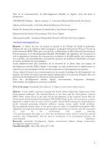 Titre de la communication : Le Développement Durable en Algérie :... perspectives AMOKRANE Hakima    Maitre assistante A  ...