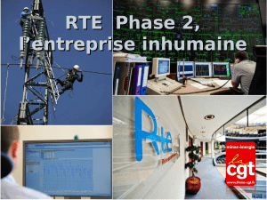 RTE  Phase 2, l’entreprise inhumaine