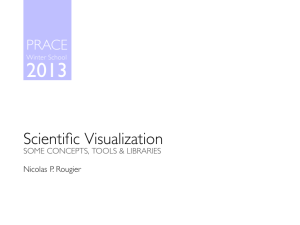 2013 Scientiﬁc Visualization PRACE .