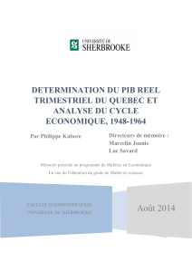 DETERMINATION DU PIB REEL TRIMESTRIEL DU QUEBEC ET ANALYSE DU CYCLE ECONOMIQUE, 1948-1964