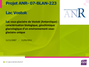 Projet ANR- 07-BLAN-223  Lac Vostok