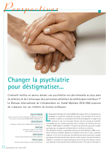 P e r s p e c t i v... Changer la psychiatrie pour déstigmatiser...