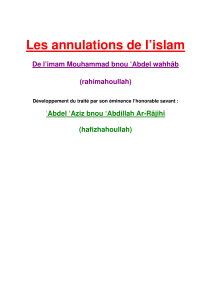 Les annulations de l’islam  De l’imam Mouhammad bnou ‘Abdel wahhâb (rahimahoullah)