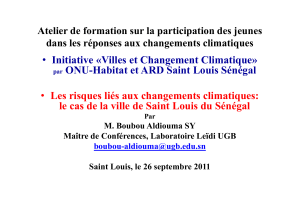 • Initiative «Villes et Changement Climatique» ONU-Habitat et ARD Saint Louis Sénégal