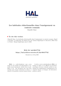 Les habitudes r´ edactionnelles dans l’enseignement en contexte roumain Danielle Omer