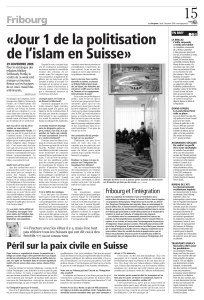 15 «Jour 1 de la politisation de l’islam en Suisse» Fribourg