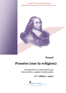 Pensées (sur la religion)  Pascal Introduction et commentaire par