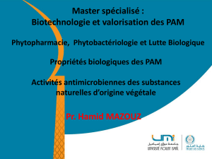Pr. Hamid MAZOUZ Master spécialisé : Biotechnologie et valorisation des PAM