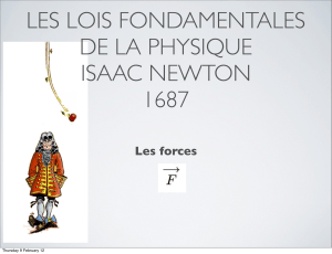 LES LOIS FONDAMENTALES DE LA PHYSIQUE ISAAC NEWTON 1687