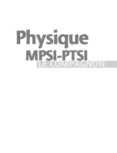 Physique MPSI-PTSI LE COMPAGNON