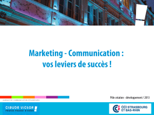 Marketing - Communication : vos leviers de succès !