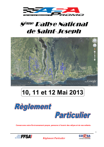 8 Rallye National de Saint-Joseph 10, 11 et 12 Mai 2013
