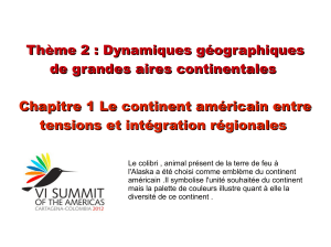 Thème 2 : Dynamiques géographiques de grandes aires continentales