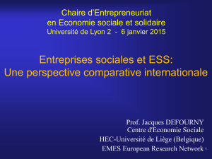 Entreprises sociales et ESS: Une perspective comparative internationale Chaire d’Entrepreneuriat
