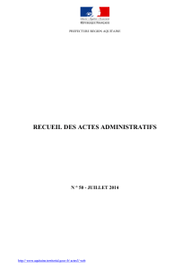 RECUEIL DES ACTES ADMINISTRATIFS N ° 50 - JUILLET 2014