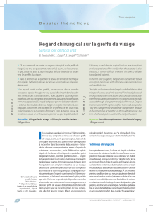 Regard chirurgical sur la greffe de visage  »