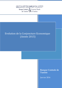 Evolution de la Conjoncture Economique (Année 2015) Banque Centrale de