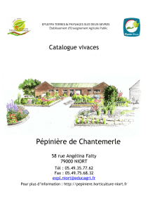 Pépinière de Chantemerle Catalogue vivaces 58 rue Angélina Faity 79000 NIORT