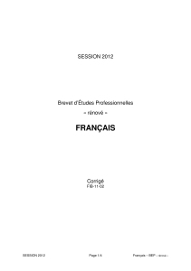 FRANÇAIS SESSION 2012 Brevet d’Études Professionnelles « rénové »