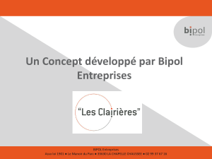 Un Concept développé par Bipol Entreprises BIPOL Entreprises