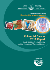 Colorectal Cancer 2011 Report Keeping the science current pro