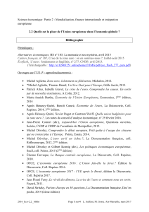 Science économique  Partie 2 : Mondialisation, finance internationale et... européenne  Périodiques :