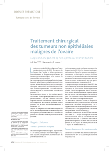 L Traitement chirurgical des tumeurs non épithéliales malignes de l’ovaire