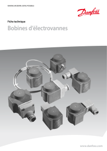 Bobines d’électrovannes www.danfoss.com Fiche technique MAKING MODERN LIVING POSSIBLE