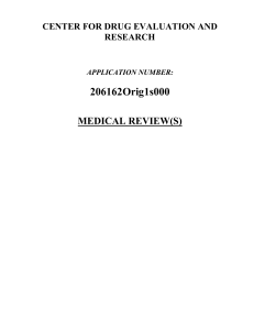 206162Orig1s000 MEDICAL REVIEW(S) CENTER FOR DRUG EVALUATION AND RESEARCH