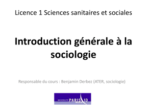 Introduction générale à la sociologie Licence 1 Sciences sanitaires et sociales