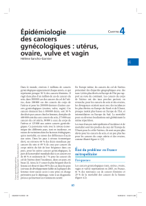 4 Épidémiologie des cancers gynécologiques : utérus,