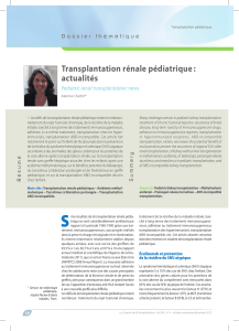 Transplantation rénale pédiatrique : actualités  »