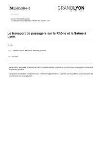 Le transport de passagers sur le Rhône et la Saône... Lyon.