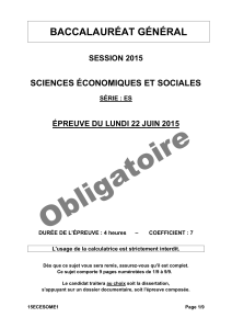 Obligatoire BACCALAURÉAT GÉNÉRAL SCIENCES ÉCONOMIQUES ET SOCIALES SESSION 2015
