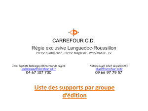 Liste des supports par groupe d’édition  Régie exclusive Languedoc-Roussillon