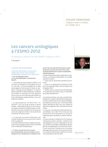 Les cancers urologiques à l’ESMO 2012 DOSSIER THÉMATIQUE