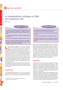 La transplantation cardiaque en 2008 M Heart transplantation in 2008