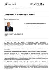 Lyon Biopôle et la médecine de demain