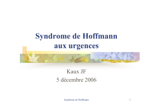 Syndrome de Hoffmann aux urgences Kaux JF 5 décembre 2006