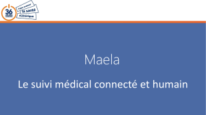 Maela Le suivi médical connecté et humain